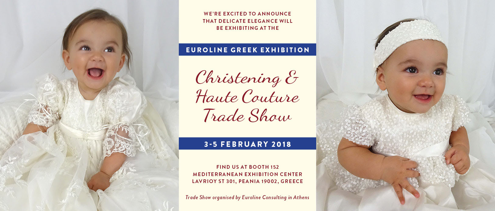 Delicate Elegance at the Christening trade show in Greece (3-5 February 2018)